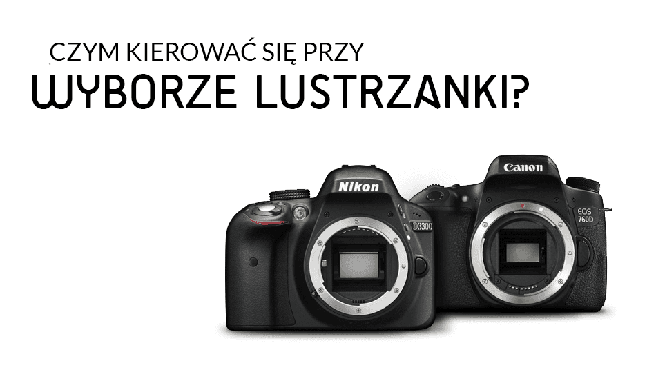 Lustrzanka cyfrowa: Co to jest, jak działa i czy warto ją kupić?
